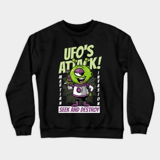 UFO Alien Seek And Destroy Crewneck Sweatshirt